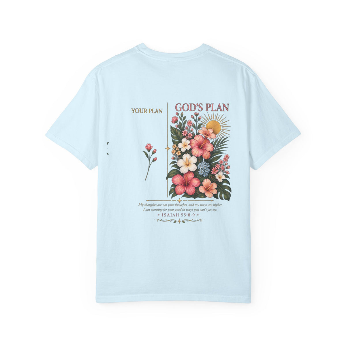 Your Plan God's Plan SS T-shirt