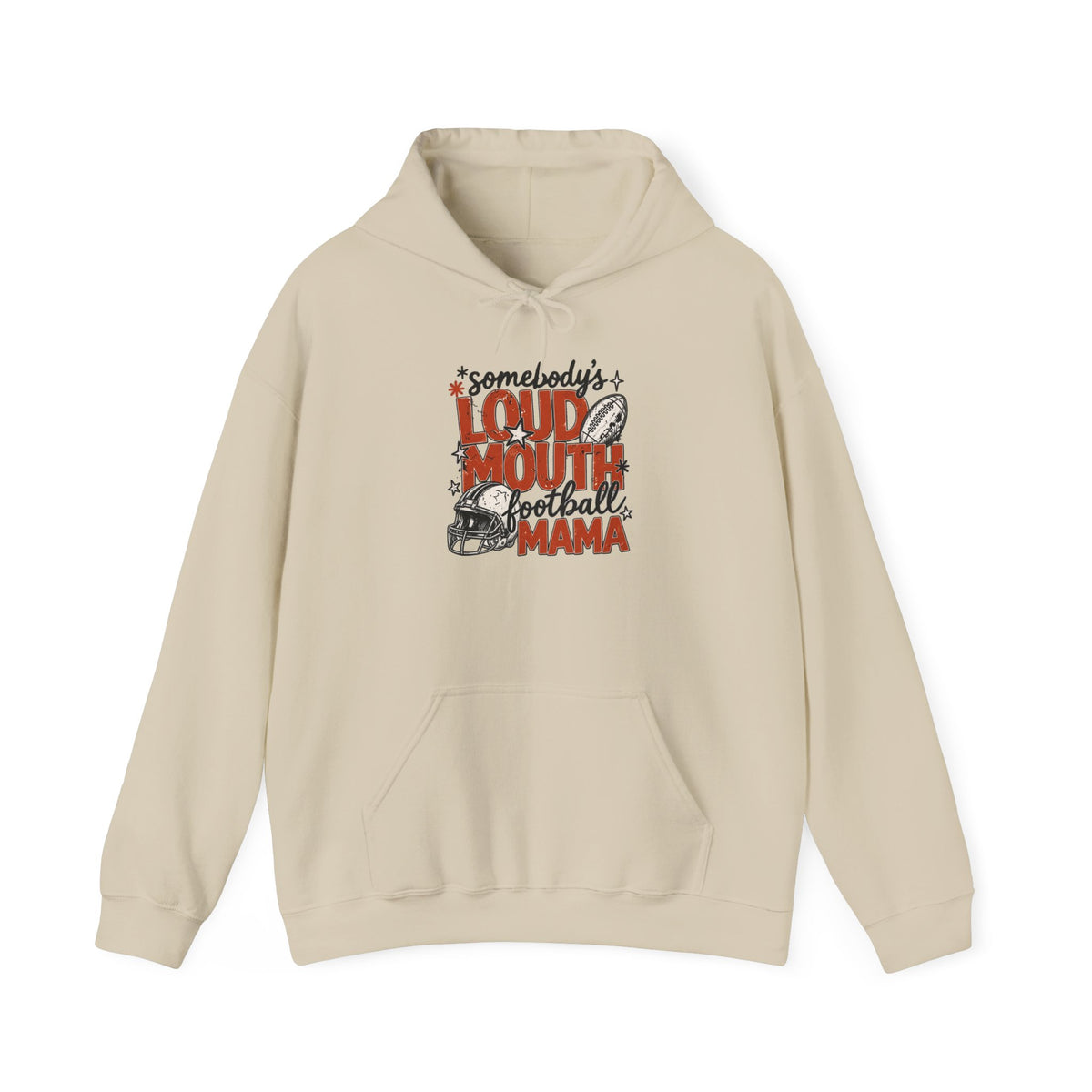 Loud Mouth Mama Hooded Sweatshirt