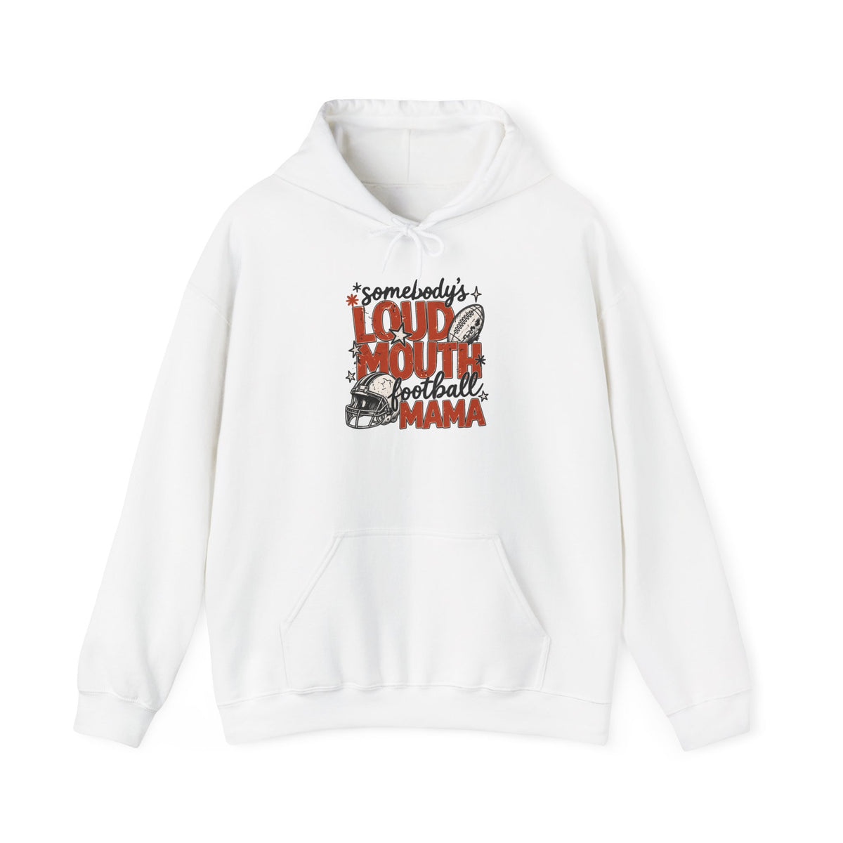 Loud Mouth Mama Hooded Sweatshirt